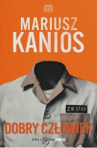 okładka książki - Dobry człowiek. Seriaz z Zuzanną. Tom 3
