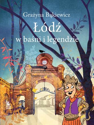 Łódź w baśni i legendzie. Baśnie - okładka książki