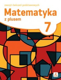 okładka podręcznika - Matematyka z plusem. Ćwiczenia - Jacek Lech