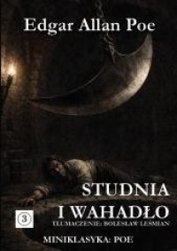 okładka książki - Miniklasyka. Studnia i wahadło