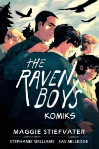 okładka książki - The Raven Boys. Komiks - Maggie Stiefvater