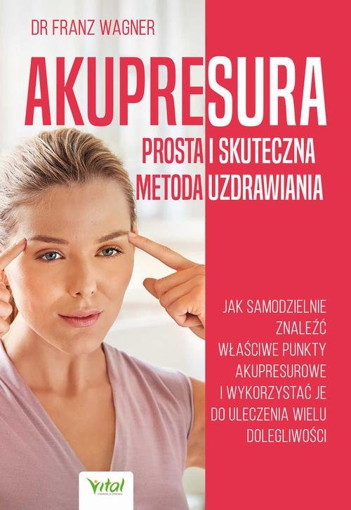Akupresura – prosta i skuteczna - okłakda ebooka