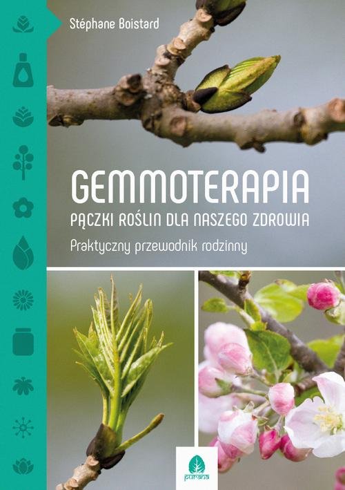 Gemmoterapia. Pączki roślin dla - okłakda ebooka