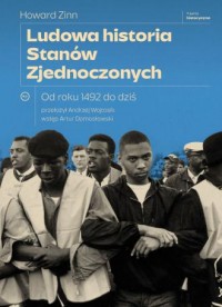 okładka książki - Ludowa historia Stanów Zjednoczonych. Od roku 1492 do dziś