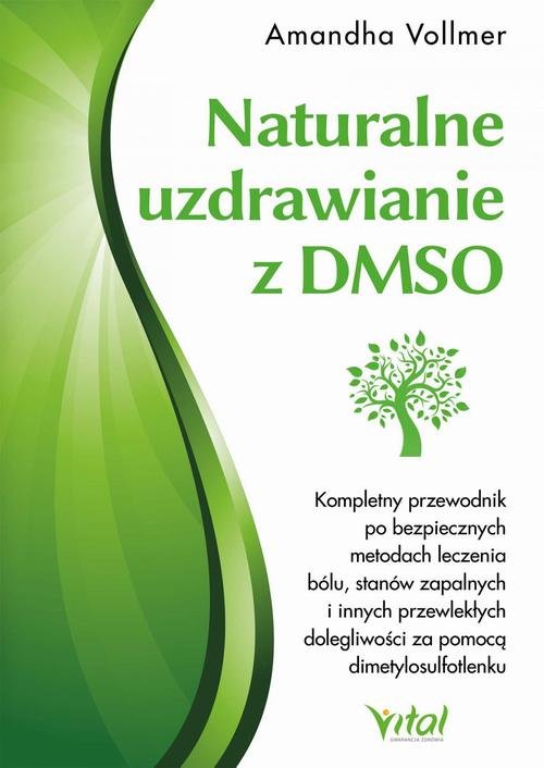 Naturalne uzdrawianie z DMSO - okłakda ebooka