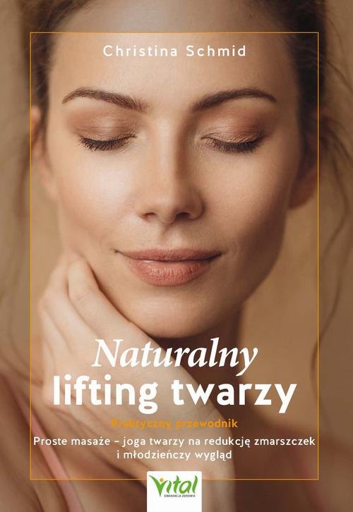Naturalny lifting twarzy. Praktyczny - okłakda ebooka