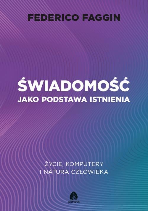 Świadomość jako podstawa istnienia - okłakda ebooka