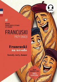 okłakda ebooka - Francuski na wesoło. Kawały, żarty, humor. Tekst dwujęzyczny z audiobookiem