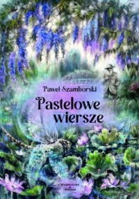 okładka książki - Pastelowe wiersze