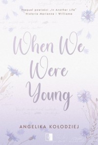 When We Were Young - okładka książki
