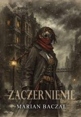 Źródło czerni. Tom 2. Zaczernienie - okładka książki