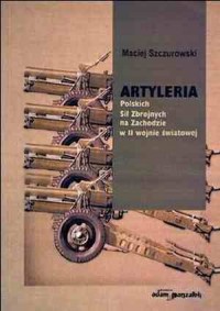 Artyleria Polskich Sił Zbrojnych - okładka książki