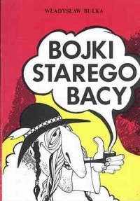 Bojki starego bacy - okładka książki