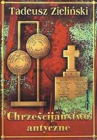 Chrześcijaństwo antyczne - okładka książki