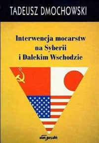 Interwencja mocarstw na Syberii - okładka książki