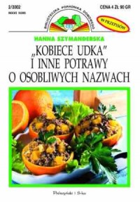 Kobiece udka i inne potrawy o osobliwych - okładka książki