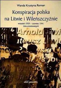 Konspiracja polska na Litwie i - okładka książki