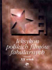 Leksykon polskich filmów fabularnych - okładka książki
