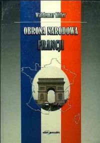 Obrona narodowa Francji - okładka książki