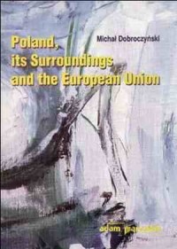 Poland its Surroundings and the - okładka książki