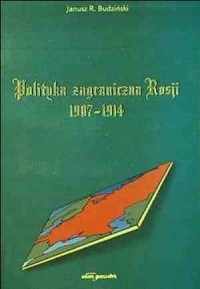 Polityka zagraniczna Rosji 1907-1914 - okładka książki