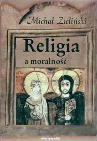 Religia a moralność - okładka książki