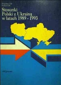 Stosunki Polski z Ukrainą w latach - okładka książki