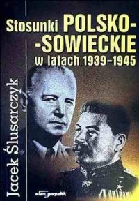 Stosunki polsko-sowieckie w latach - okładka książki
