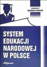 System edukacji narodowej w Polsce. - okładka książki