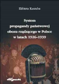 System propagandy państwowej obozu - okładka książki