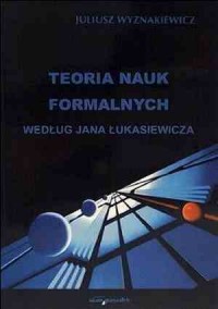 Teoria nauk formalnych według Jana - okładka książki