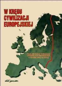 W kręgu cywilizacji europejskiej - okładka książki