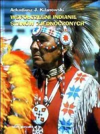 Współcześni Indianie Stanów Zjednoczonych - okładka książki