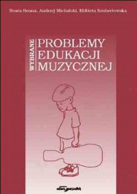 Wybrane problemy edukacji muzycznej - okładka książki