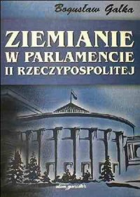 Ziemianie w parlamencie II Rzeczypospolitej - okładka książki