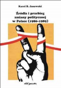 Źródła i przebieg zmiany politycznej - okładka książki