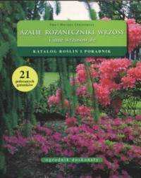 Azalie, różaneczniki, wrzosy. Katalog - okładka książki