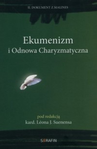 Ekumenizm i Odnowa Charyzmatyczna. - okładka książki