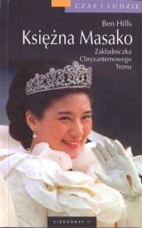 Księżna Masako. Zakładniczka Chryzantemowego - okładka książki