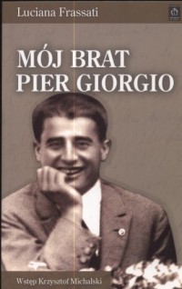 Mój brat, Pier Giorgio - okładka książki