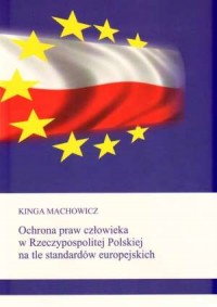 Ochrona praw człowieka w Rzeczypospolitej - okładka książki