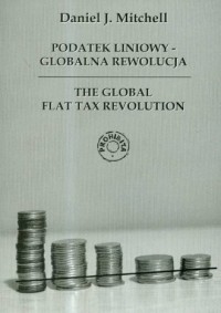 Podatek liniowy - globalna rewolucja - okładka książki