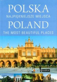 Polska napiękniejsze miejsca (wersja - okładka książki