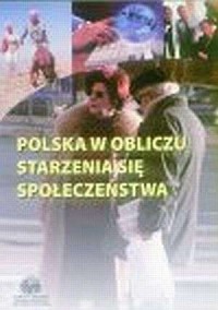 Polska w obliczu starzenia się - okładka książki