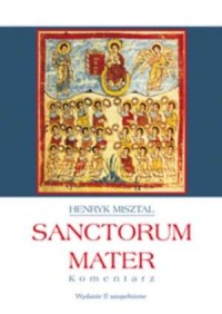 Sanctorum Mater. Komentarz - okładka książki