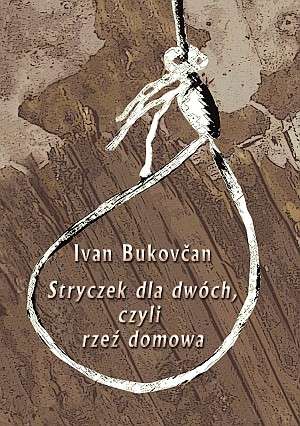 Stryczek dla dwóch, czyli rzeź - okładka książki