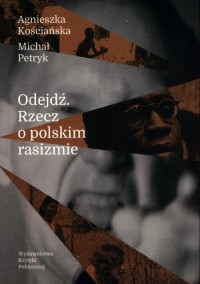 okłakda ebooka - Odejdź. Rzecz o polskim rasizmie