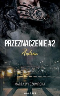 Przeznaczenie #2. Andrew - okładka książki