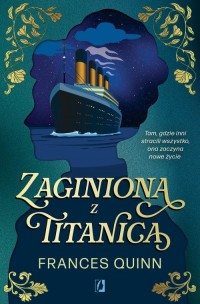 Zaginiona z Titanica - okładka książki