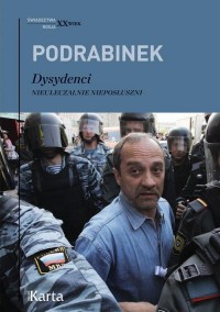 Dysydenci. Nieuleczalnie nieposłuszni - okładka książki